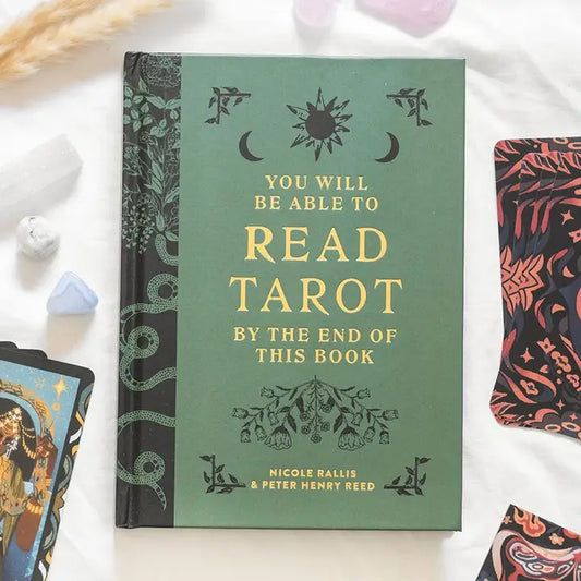 You Will be able to read Tarot by the end of this book